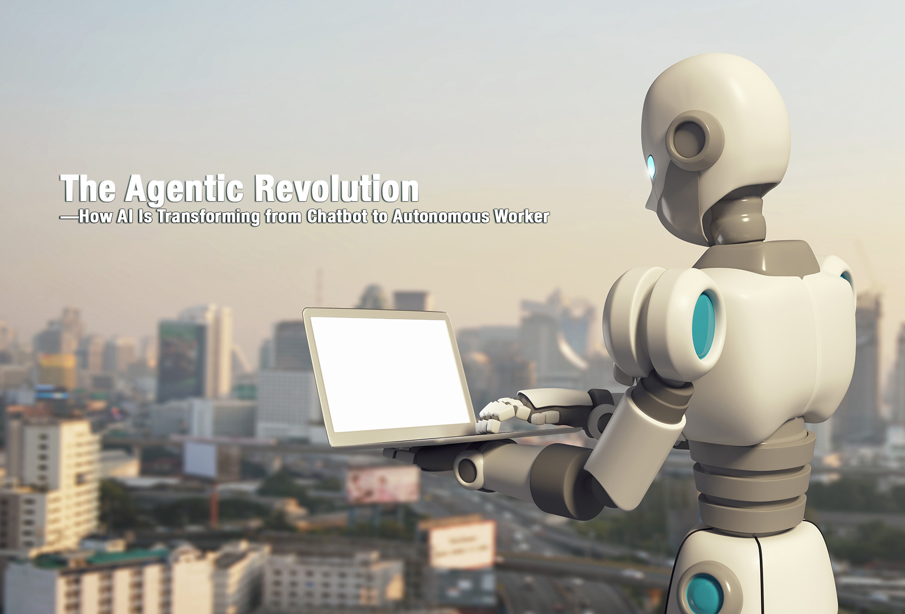 The Agentic Revolution—How AI Is Transforming from Chatbot to Autonomous Worker - Related AI Agent tutorial