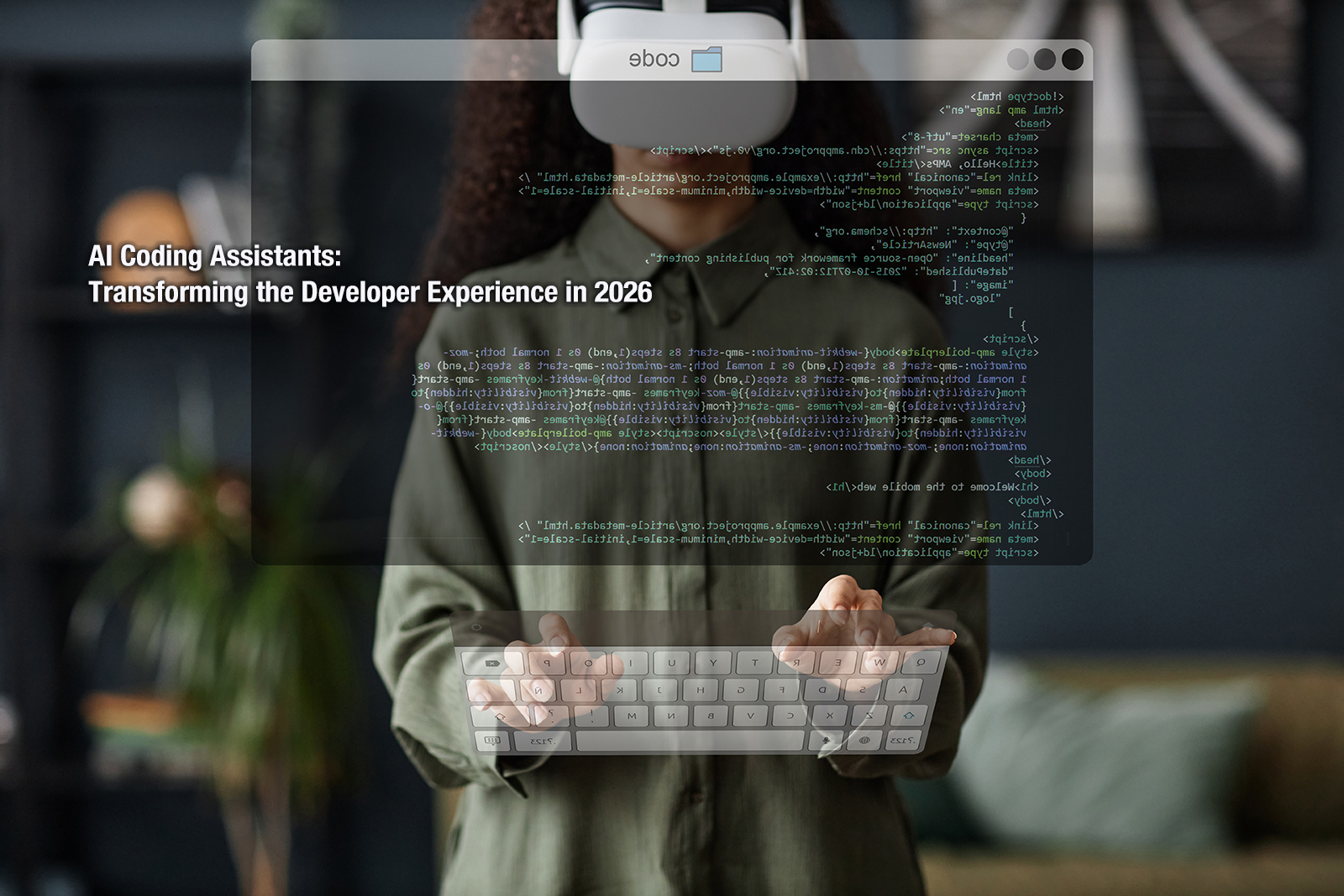 AI Coding Assistants: Transforming the Developer Experience in 2026 - Tutorial tagged with code-generation