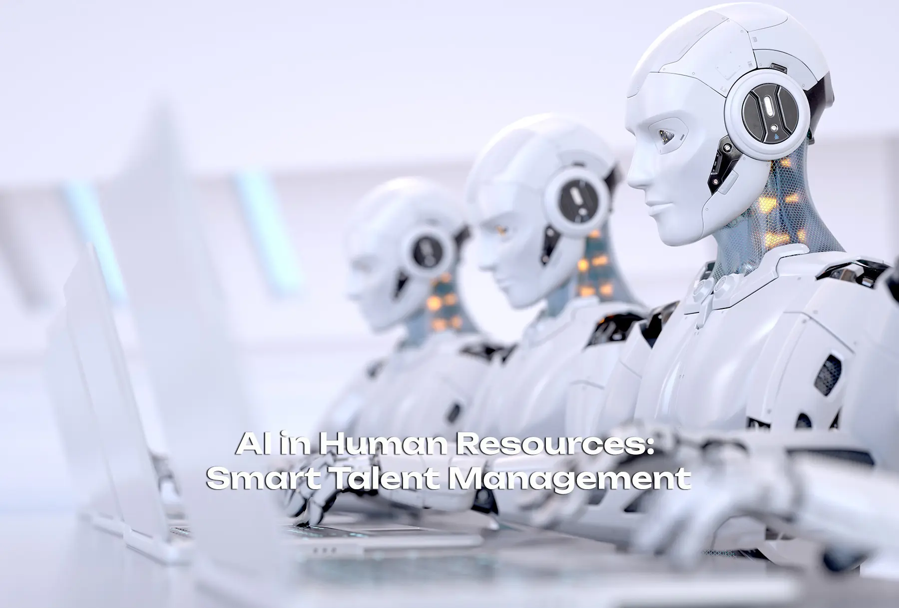 AI in Human Resources: Smart Talent Management